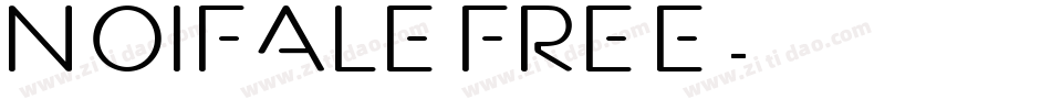 Noifale FREE字体转换